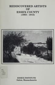 Tapa de Rediscovered artists of Essex County, 1865-1915