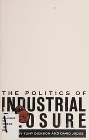 Tapa de The Politics of industrial closure