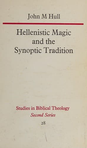 Tapa de Hellenistic magic and the synoptic tradition