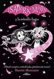 Tapa de Isadora Moon y la Estrella Fugaz / Isadora Moon and the Shooting Star