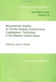 Tapa de Biosystematic Studies of Conifer-Feeding Choristoneura (Lepidoptera Tortricidae) in the Western United States: Tortricidae) in the Western United States (Celebrations)