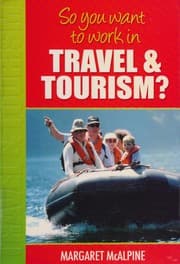 Tapa de So you want to work in travel and tourism?