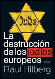 Tapa de La destrucción de los judíos europeos