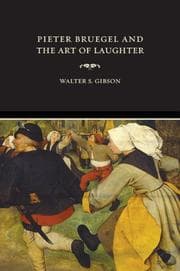 Tapa de Pieter Bruegel and the art of laughter