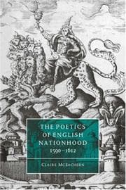 Tapa de The Poetics of English Nationhood, 15901612 (Cambridge Studies in Renaissance Literature and Culture)