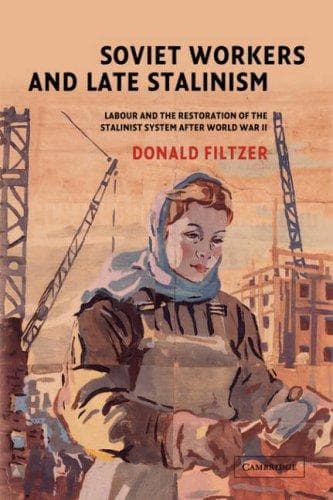 Tapa de Soviet Workers and Late Stalinism