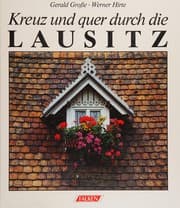 Tapa de Kreuz und quer durch die Lausitz