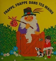 Tapa de Frappe, Frappe Dans Tes Mains (Books With Holes Ser)
