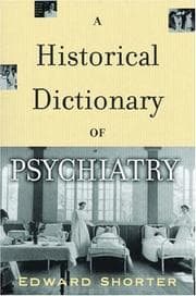 Tapa de A Historical Dictionary of Psychiatry