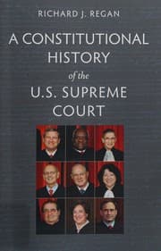 Tapa de A constitutional history of the U.S. Supreme Court