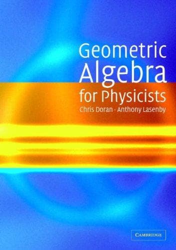 Tapa de Geometric Algebra for Physicists