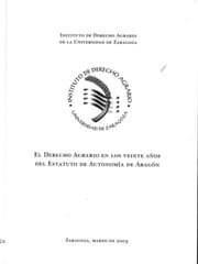 Tapa de El derecho agrario en los veinte años del Estatuto de Autonomía de Aragón