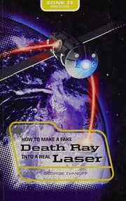 Tapa de How to make a fake death ray into a real laser