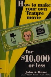 Tapa de How to make and market your own feature movie for $10,000 or less