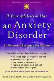 Tapa de If your adolescent has an anxiety disorder
