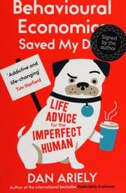 Tapa de Behavioural Economics Saved My Dog