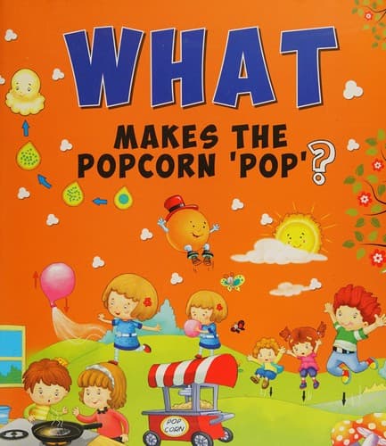 Tapa de What makes the popcorn 'pop'?