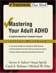 Tapa de Mastering your adult ADHD