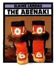 Tapa de The Abenaki (Indians of the Americas , No 1)