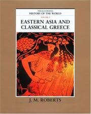 Tapa de Eastern Asia and Classical Greece (The Illustrated History of the World, Volume 2)