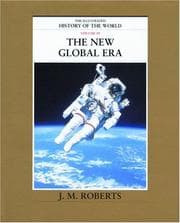Tapa de The New Global Era (The Illustrated History of the World, Volume 10)