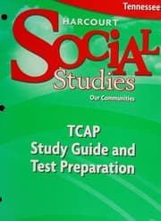 Tapa de Harcourt Social Studies TCAP Study Guide and Test Preparation Grade 3.