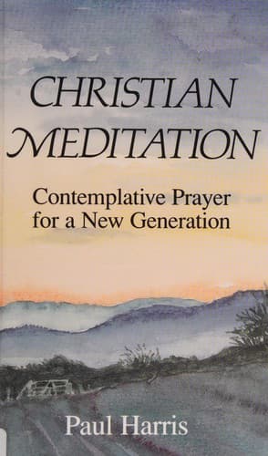 Tapa de Christian Meditation - Contemplative Prayer