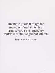 Tapa de Thematic guide through the music of parsifal. with a preface upon the