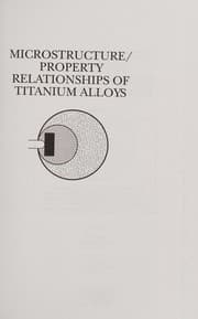 Tapa de Microstructure/property relationships of titanium alloys