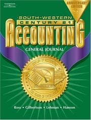 Tapa de Century 21™ Accounting, General Journal, Anniversary Edition, Chapters 1-26