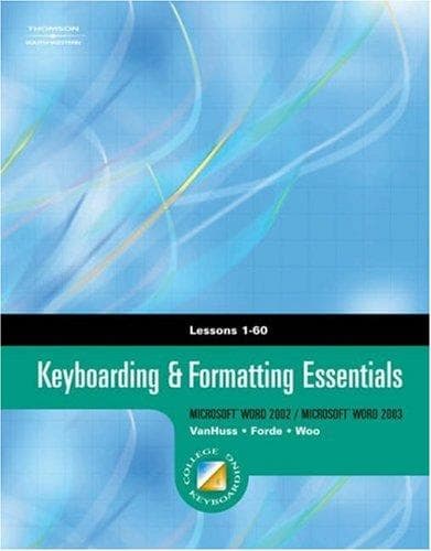Tapa de Keyboarding and Formatting Essentials, Lessons 1-60 (with CD-ROM) (College Keyboarding)