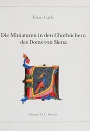 Tapa de The choir book miniatures for Siena cathedral