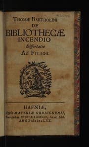 Tapa de Thomae Bartholini De bibliothecae incendio dissertatio ad filios