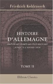Tapa de Histoire d\'Allemagne depuis les temps les plus reculés jusqu\'à l\'année 1838