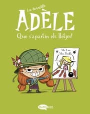 Tapa de La terrible Adèle Vol.5 Que s'apartin els lletjos!