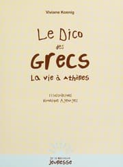 Tapa de Le dico des grecs