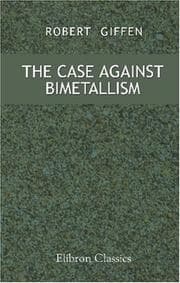 Tapa de The Case Against Bimetallism