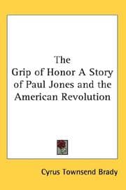 Tapa de The Grip of Honor A Story of Paul Jones and the American Revolution
