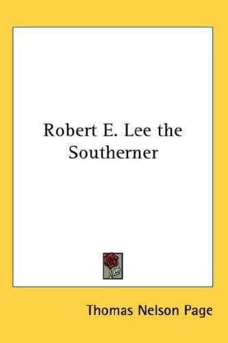 Tapa de Robert E. Lee the Southerner