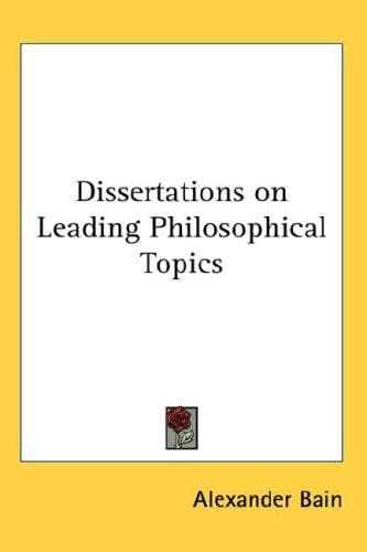 Tapa de Dissertations on Leading Philosophical Topics