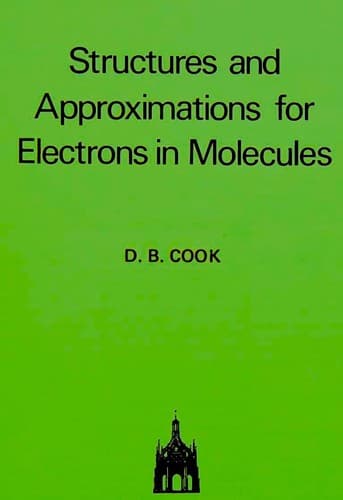 Tapa de Structures and approximations for electrons in molecules