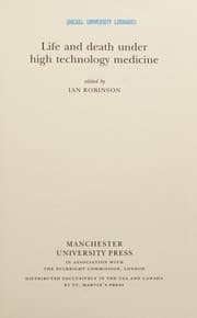 Tapa de Life and death under high technology medicine