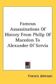 Tapa de Famous Assassinations of History from Philip of Macedon to Alexander of Servia