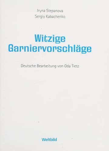 Tapa de Witzige Garniervorschläge
