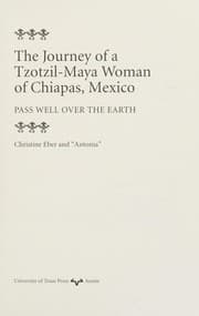 Tapa de The journey of a Tzotzil-Maya woman of Chiapas, Mexico