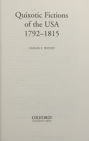 Tapa de QUIXOTIC FICTIONS OF THE USA, 1792-1815