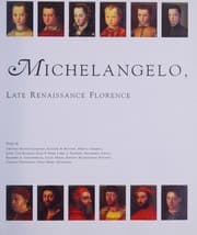Tapa de The Medici, Michelangelo, and the art of late Renaissance Florence