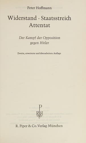 Tapa de Widerstand, Staatsstreich, Attentat