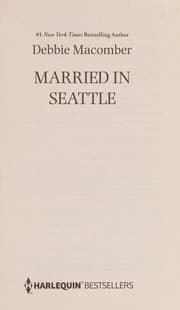 Tapa de Married in Seattle : First Comes Marriage Wanted