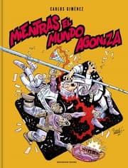 Tapa de Mientras el mundo agoniza
